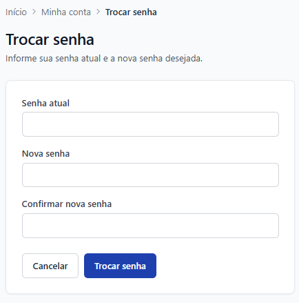 Tela de troca de senha: senha atual, nova senha e confirmação.
