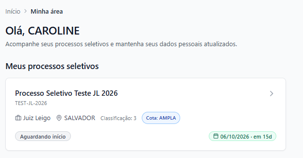 Cartão do processo seletivo em “Minha área”, com função, comarca, classificação, cota, situação e prazo.